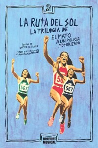 Ruta Del Sol, La Ruta Del Sol, La