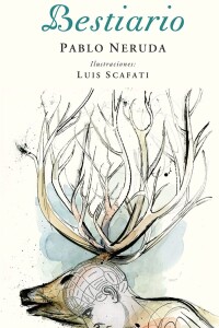Bestiario. Neruda Bestiario. Neruda
