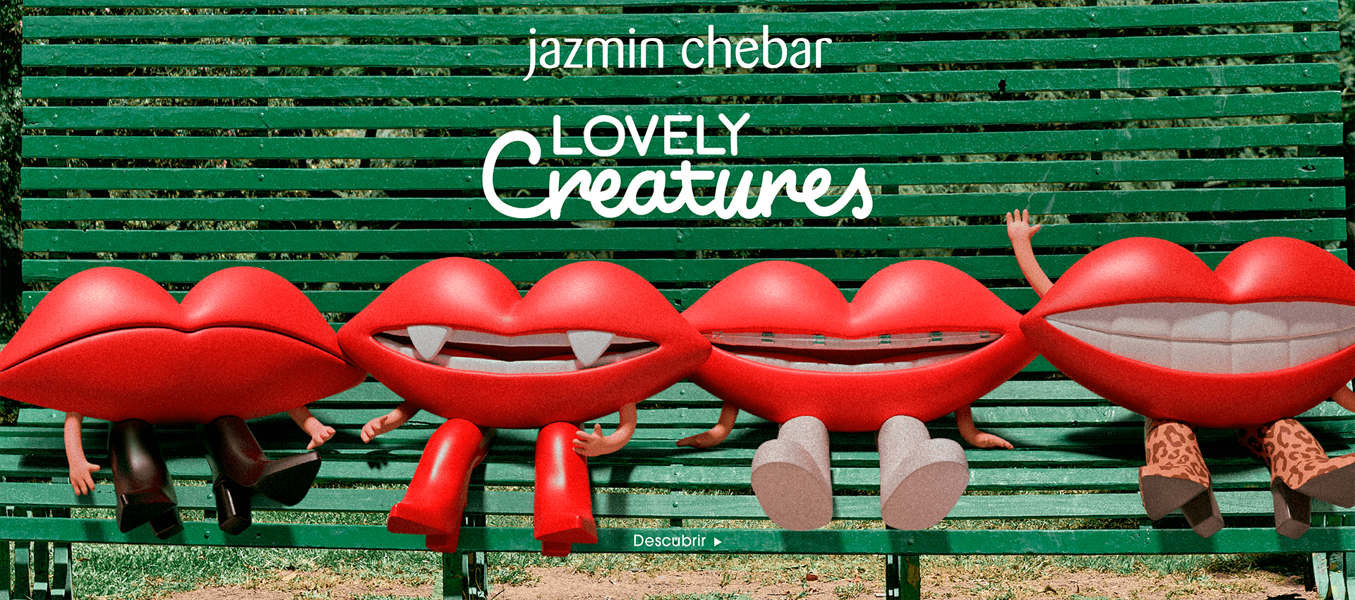 JAZMIN CHEBAR LOVELY CREATURES