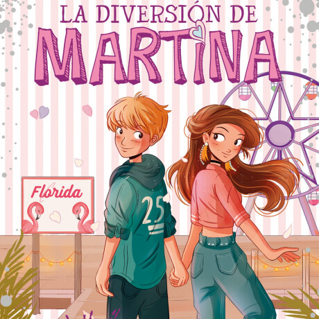 LA DIVERSIÓN DE MARTINA (10): SUEÑOS POR CUMPLIR LA DIVERSIÓN DE MARTINA (10): SUEÑOS POR CUMPLIR