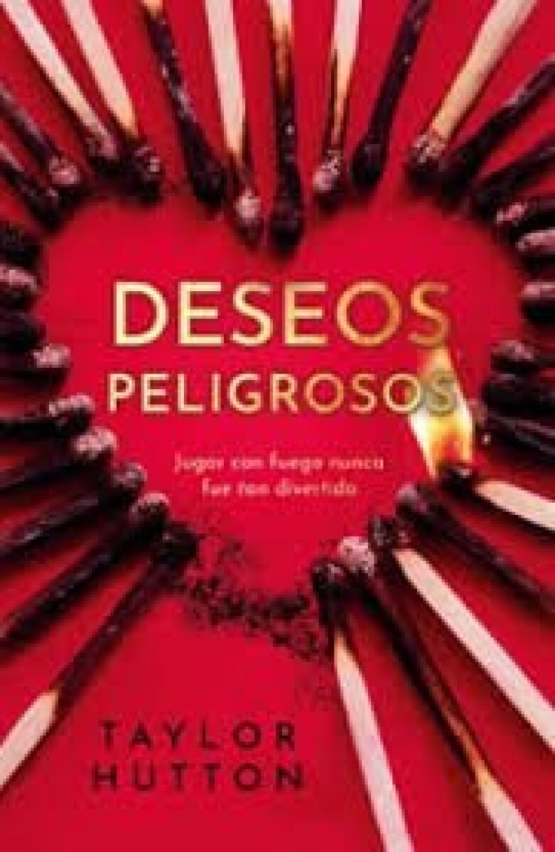 DESEOS PELIGROSOS 