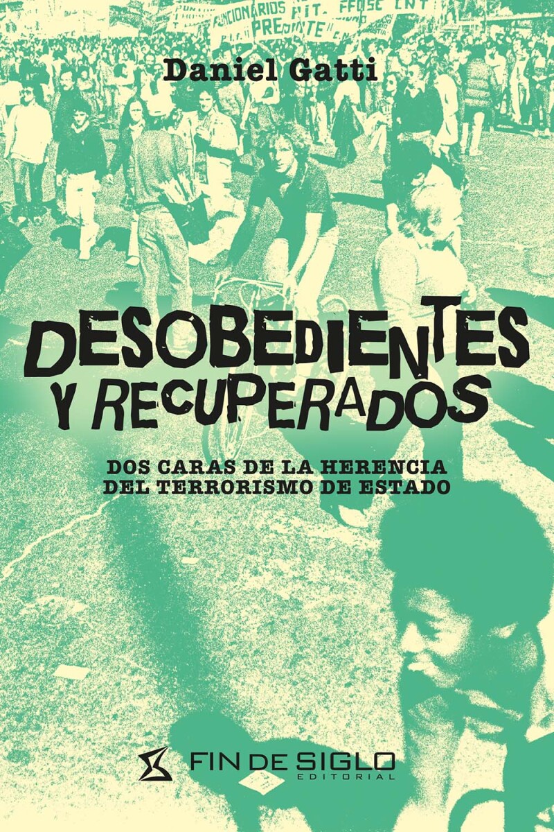 Desobedientes y recuperados 