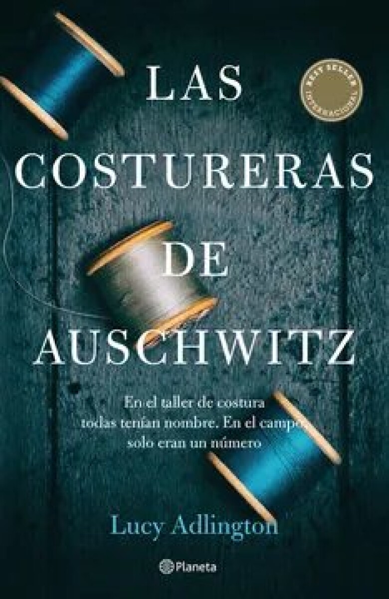 LAS COSTURERAS DE AUSCHWITZ 