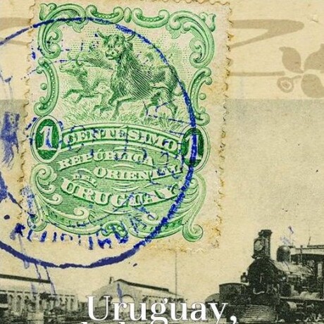 URUGUAY, LA HISTORIA MAL CONTADA URUGUAY, LA HISTORIA MAL CONTADA