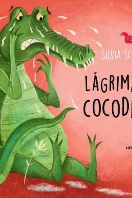 LAGRIMA DE COCODRILO LAGRIMA DE COCODRILO