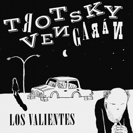 Trotsky Vengaran-los Valientes -cd- Trotsky Vengaran-los Valientes -cd-