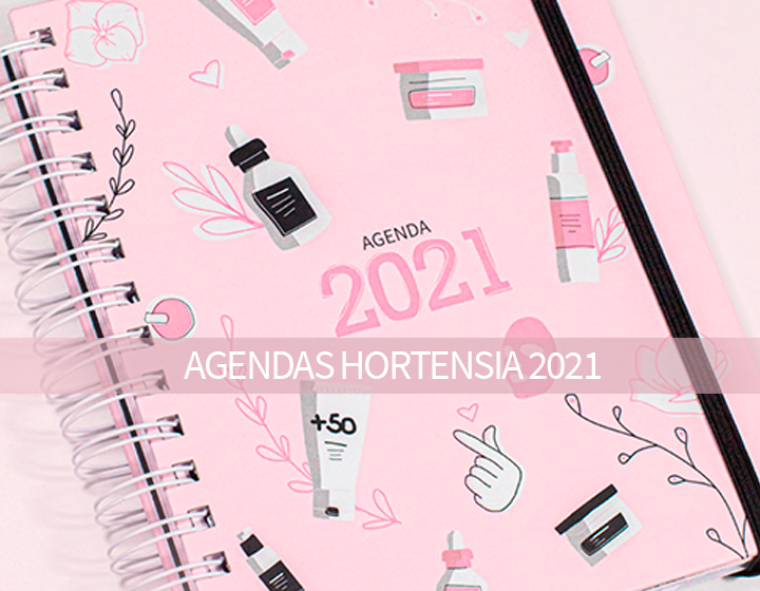 AGENDAS HORTENSIA 2021:AGENDAS PARA COMBINAR TU RUTINA Y EL SKINCARE