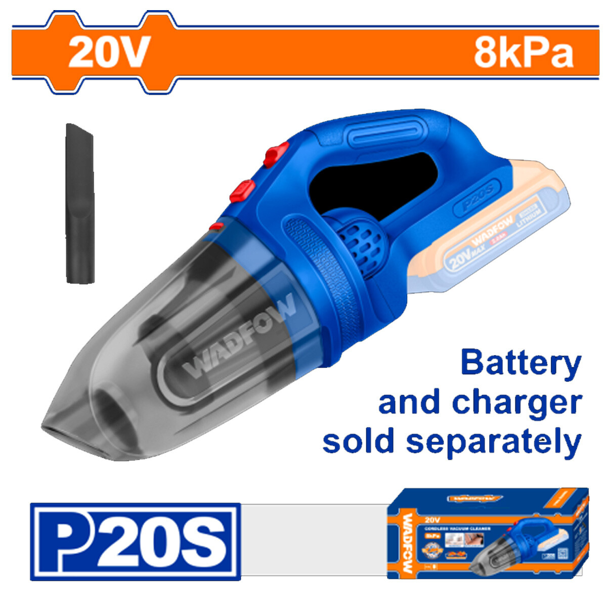 ASPIRADORA A BATERÍA P20S 20V 0.45L C/ACCESORIO SIN BATERIA SIN CARGADOR WADFOW 
