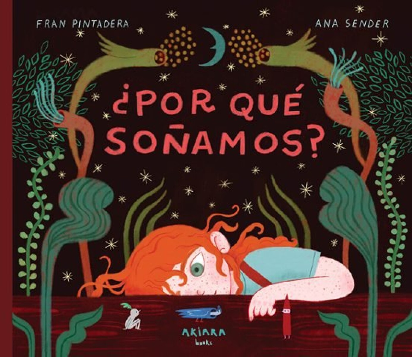 POR QUE SOÑAMOS? 
