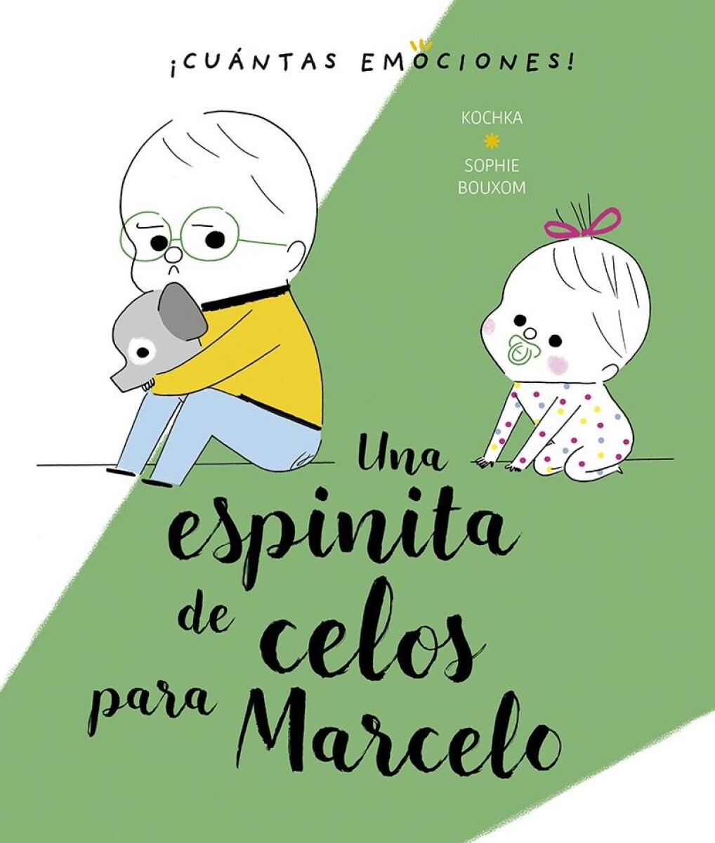 Una Espinita De Celos Para Marcelo 