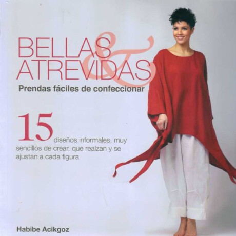 BELLAS Y ATREVIDAS BELLAS Y ATREVIDAS