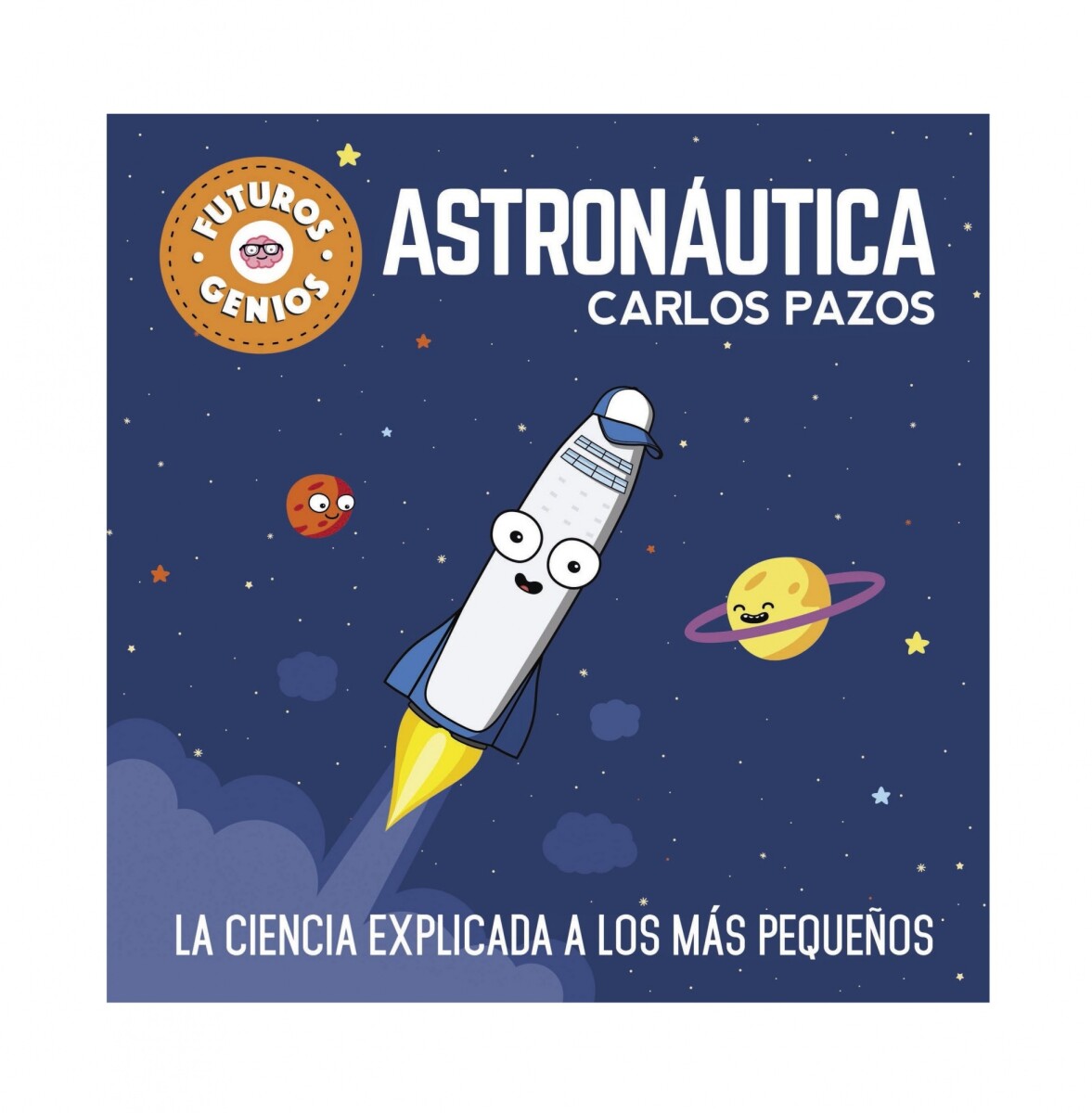 FUTUROS GENIOS 1 - ASTRONAUTICA 