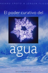 Poder Curativo Del Agua, El Poder Curativo Del Agua, El