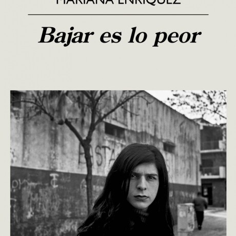 BAJAR ES LO PEOR BAJAR ES LO PEOR