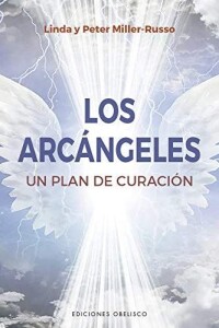 Arcángeles, Los Arcángeles, Los