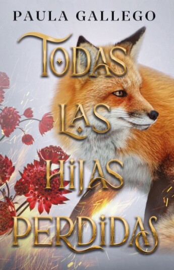Todas las hijas perdidas. Todas las criaturas oscuras 03 Todas las hijas perdidas. Todas las criaturas oscuras 03