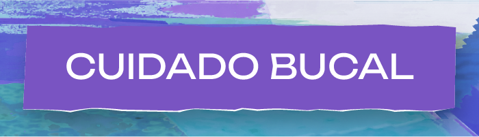 Cuidado Oral