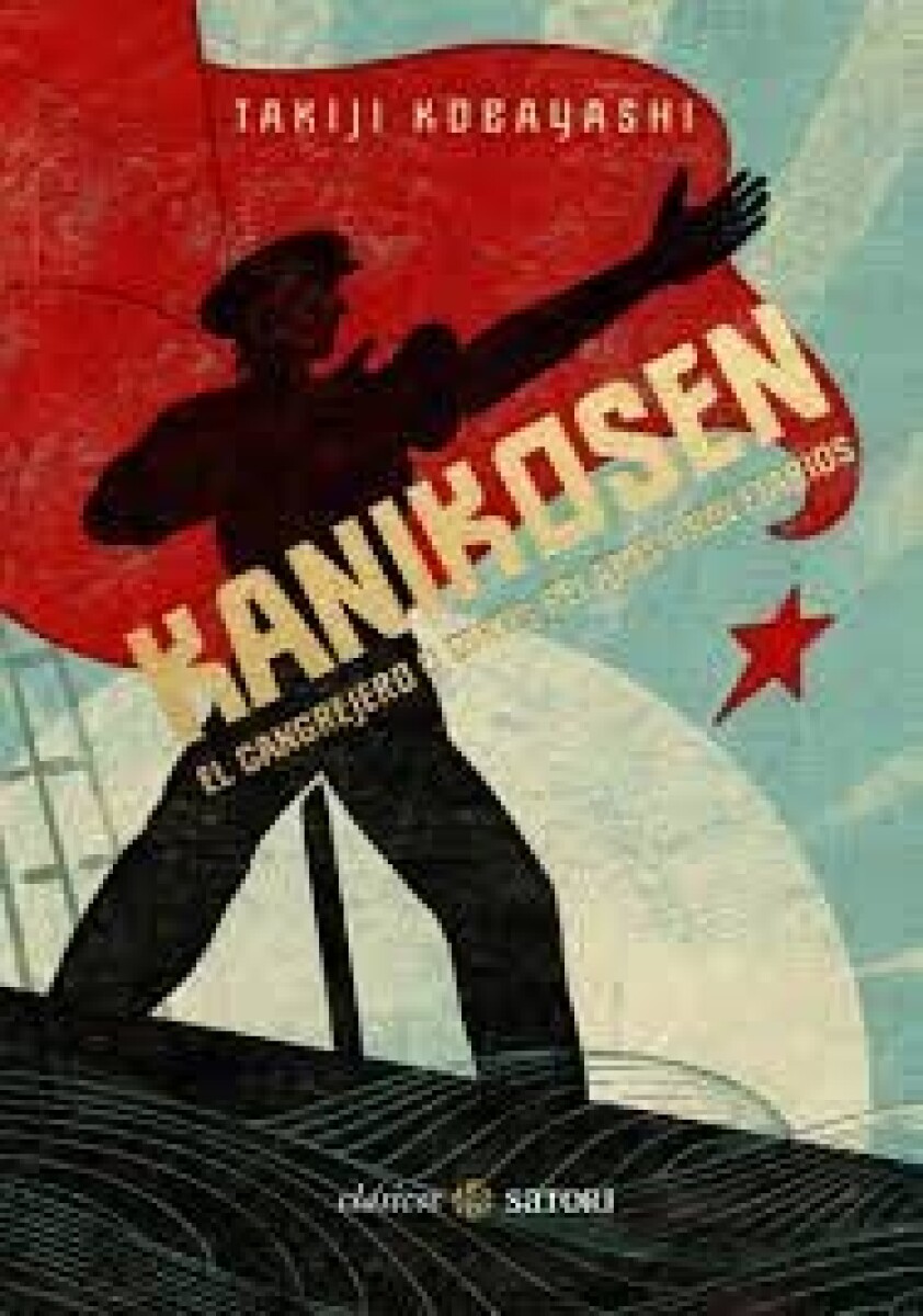 KANIKOSEN EL CANGREJERO Y OTROS RELATOS PROLETARIOS 