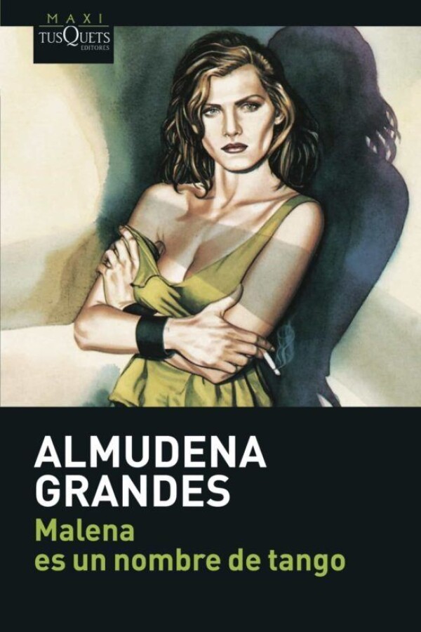 Malena Es Un Nombre De Tango Malena Es Un Nombre De Tango