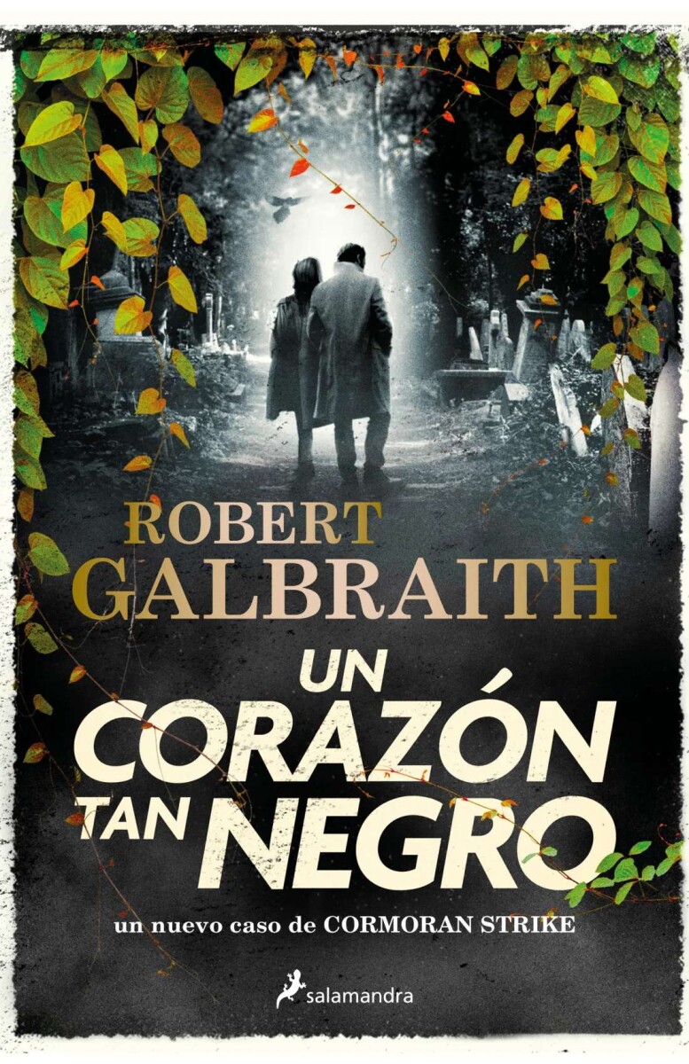 Un corazón tan negro. Cormoran Strike 06 