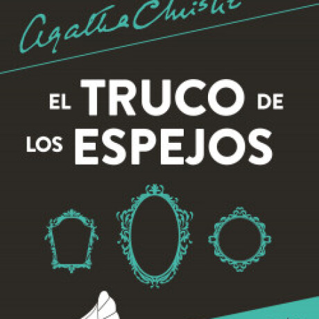 EL TRUCO DE LOS ESPEJOS EL TRUCO DE LOS ESPEJOS