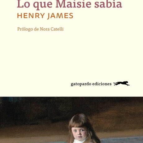 LO QUE MAISIE SABIA LO QUE MAISIE SABIA
