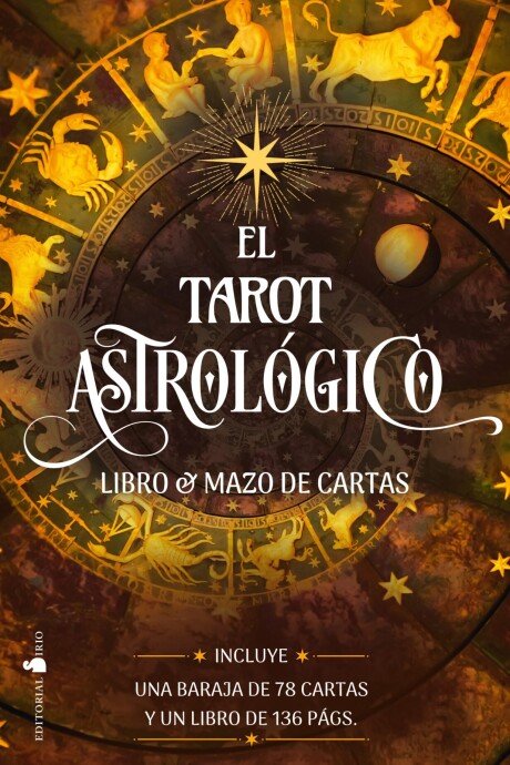 TAROT ASTROLOGICO, EL TAROT ASTROLOGICO, EL