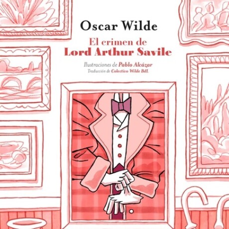 EL CRIMEN DE LORD ARTHUR SAVILE EL CRIMEN DE LORD ARTHUR SAVILE