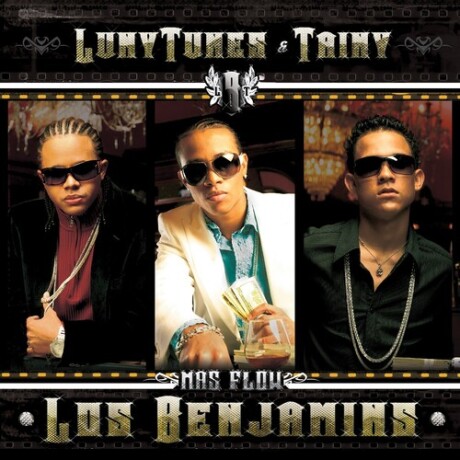 (l) Luny Tunes - Mas Flow Los Benjamins - Vinilo (l) Luny Tunes - Mas Flow Los Benjamins - Vinilo