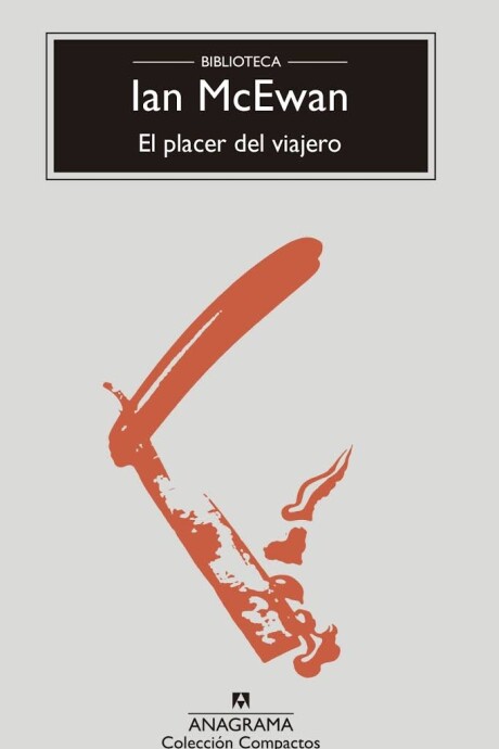 PLACER DEL VIAJERO, EL PLACER DEL VIAJERO, EL