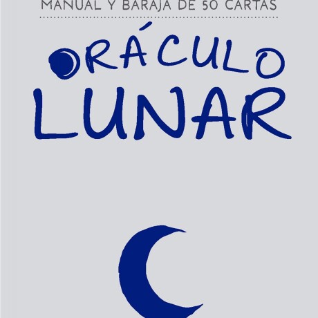 ORACULO LUNAR ORACULO LUNAR