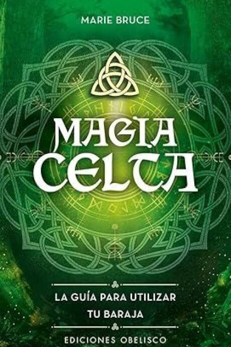 MAGIA CELTA LIBRO Y BARAJA DE CARTAS MAGIA CELTA LIBRO Y BARAJA DE CARTAS