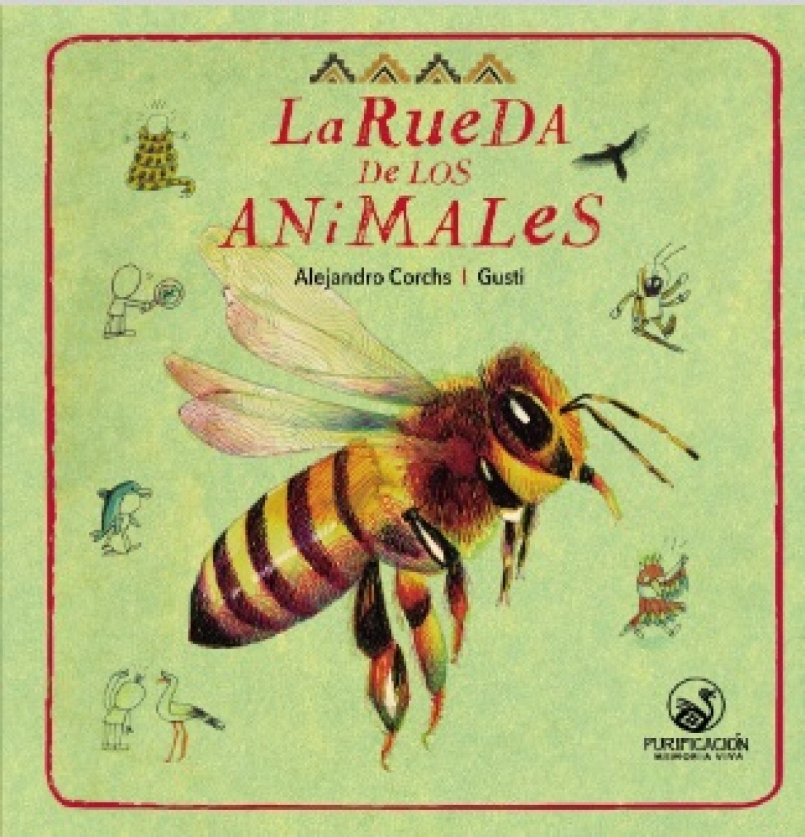 LA RUEDA DE LOS ANIMALES 3. VERDE 