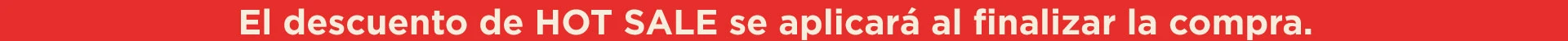 DESCUENTO HOT SALE