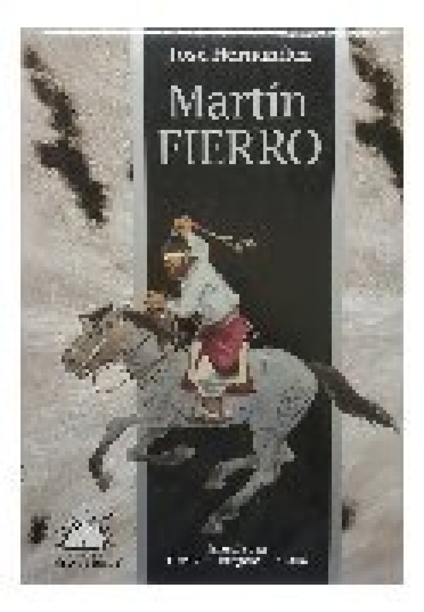 GAUCHO MARTIN FIERRO, EL 