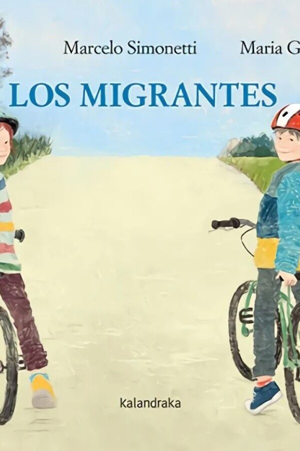 Migrantes, Los Migrantes, Los
