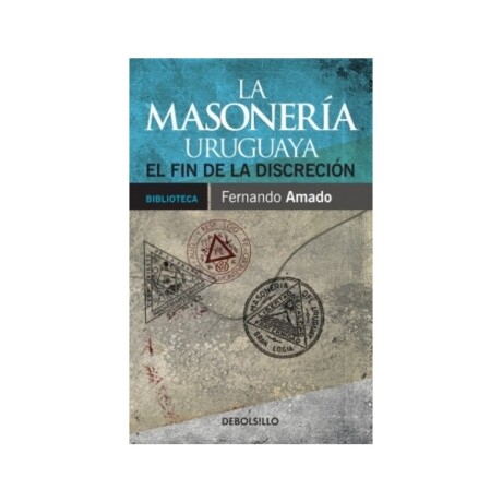 La Masoneria Uruguayade Fernando Amado 001