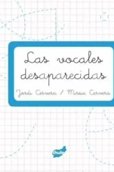 VOCALES DESAPARECIDASLAS VOCALES DESAPARECIDASLAS