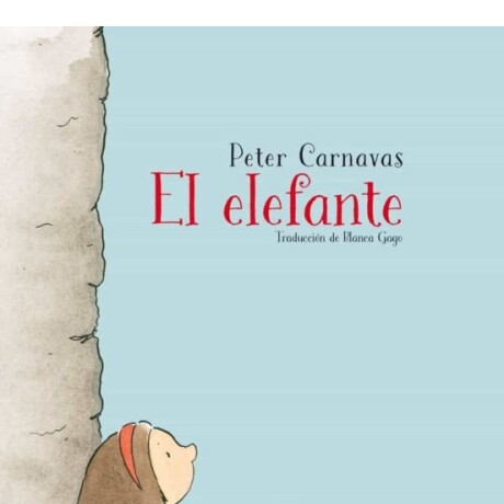 EL ELEFANTE EL ELEFANTE