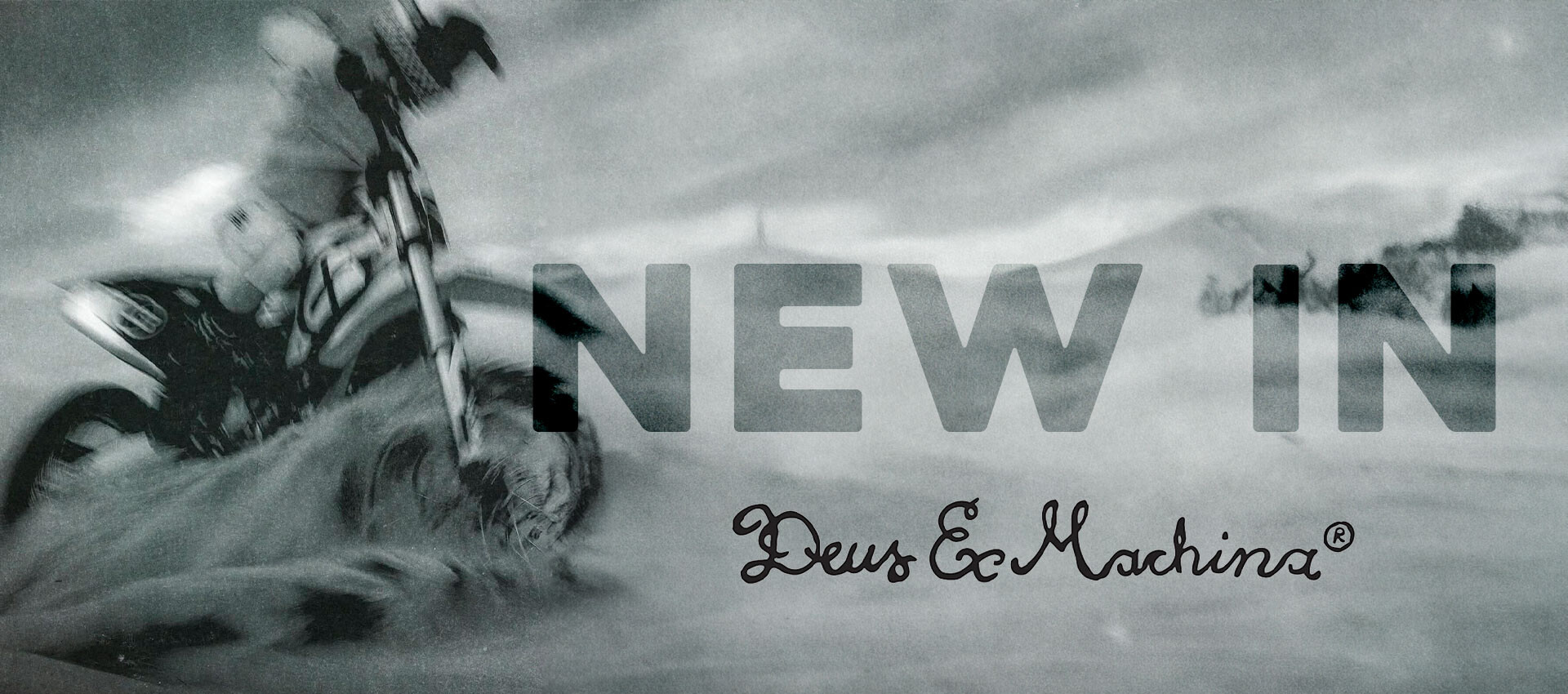DEUS NEW IN