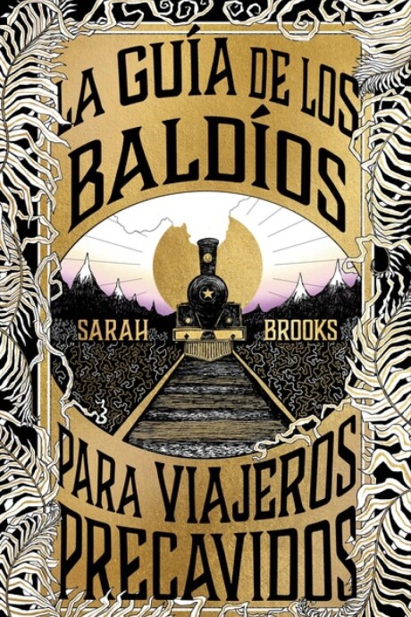 LA GUIA DE LOS BALDIOS PARA VIAJEROS PRECAVIDOS LA GUIA DE LOS BALDIOS PARA VIAJEROS PRECAVIDOS