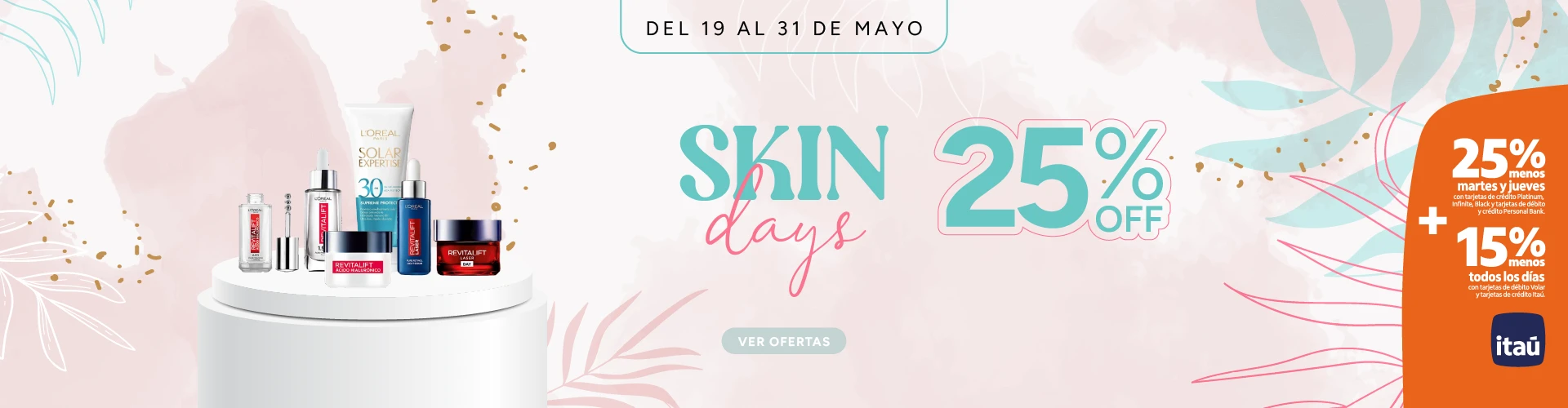 Skin Days 25%