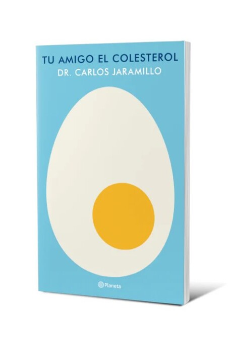 TU AMIGO EL COLESTEROL TU AMIGO EL COLESTEROL