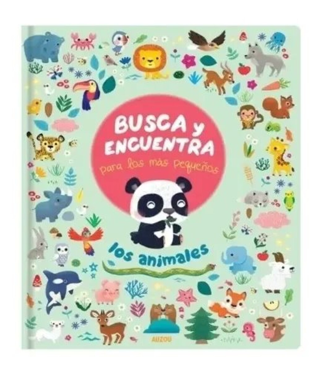 BUSCA Y ENCUENTRA PARA LOS MAS PEQUEÑOS - ANIMALES 