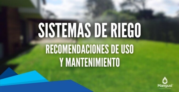 Recomendaciones de uso en Sistemas de Riego