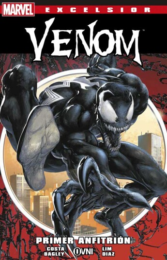 Venom: Primer Anfitrión. Marvel Excelsior Venom: Primer Anfitrión. Marvel Excelsior