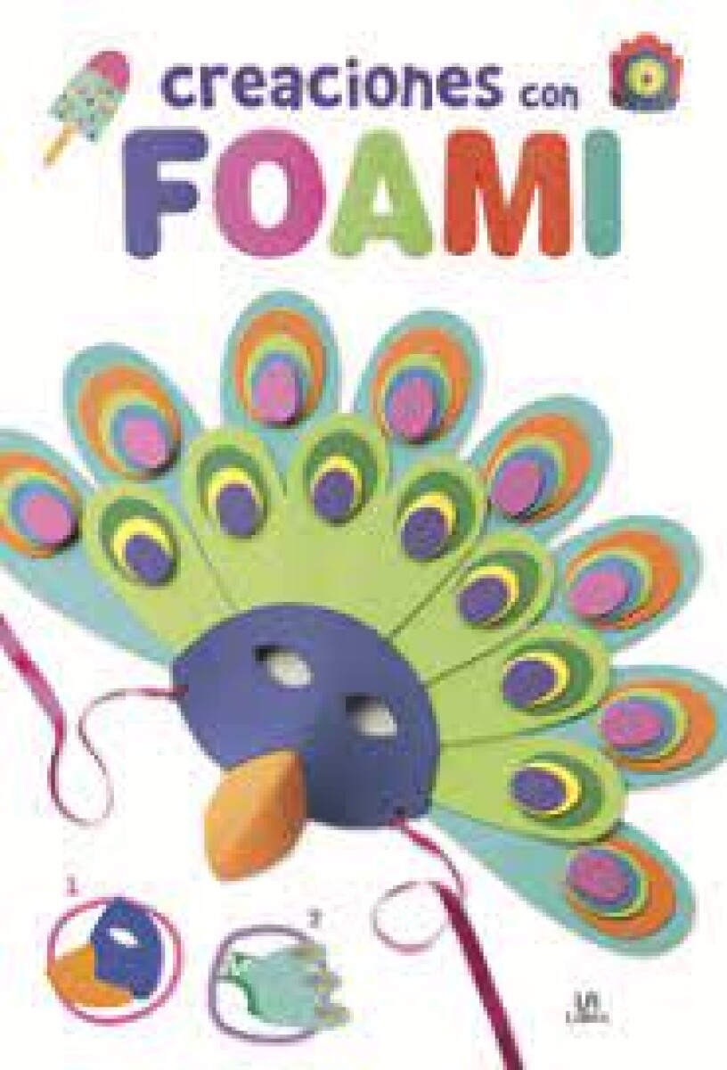 Creaciones con Foami – BLOC MANUALIDADES 