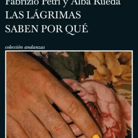 LAS LAGRIMAS SABEN POR QUE LAS LAGRIMAS SABEN POR QUE