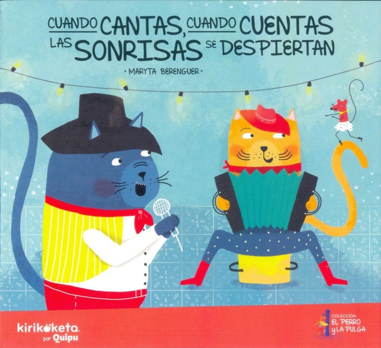 Cuando Cantas, Cuando Cuentas, Las Sonrisas Se Despiertan 