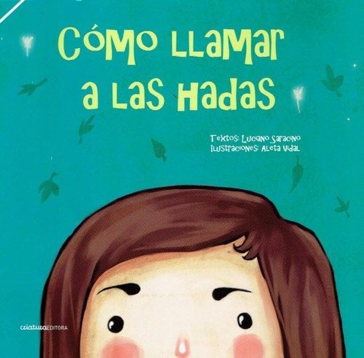 Cómo Llamar A Las Hadas 